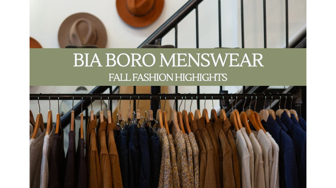 Bia Boro Menswear Fall Fashion Highlights
